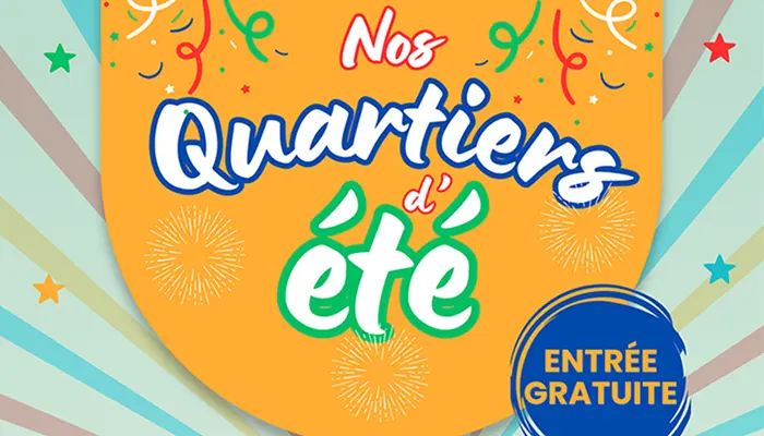 Nos quartiers d'été